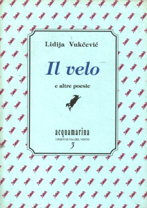 Il velo e altre poesie