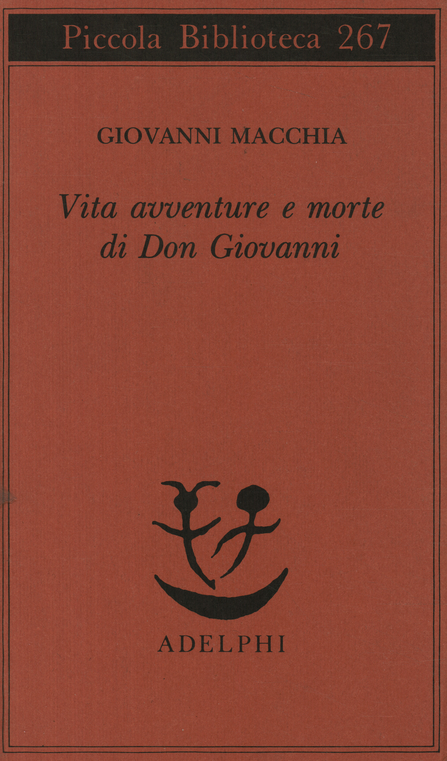 Vie, Aventures et Mort de Don Giovanni