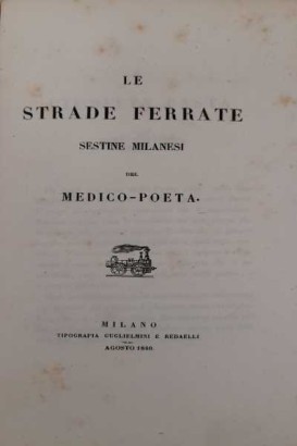 The railways. Milanese sestine del%, The railways. Milanese sestine del%, The railways. Milanese sestine del%, The railways. Milanese sestine del%, The railways. Milanese sextuplets of%