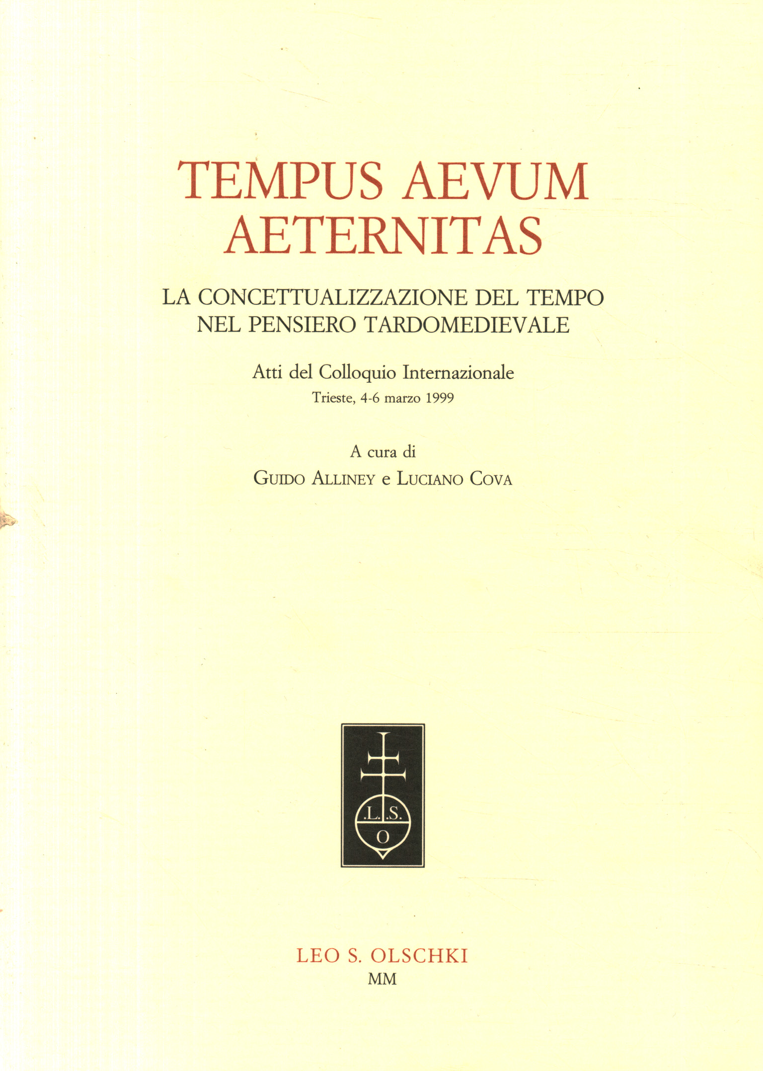 Tempus aevum aeternitas