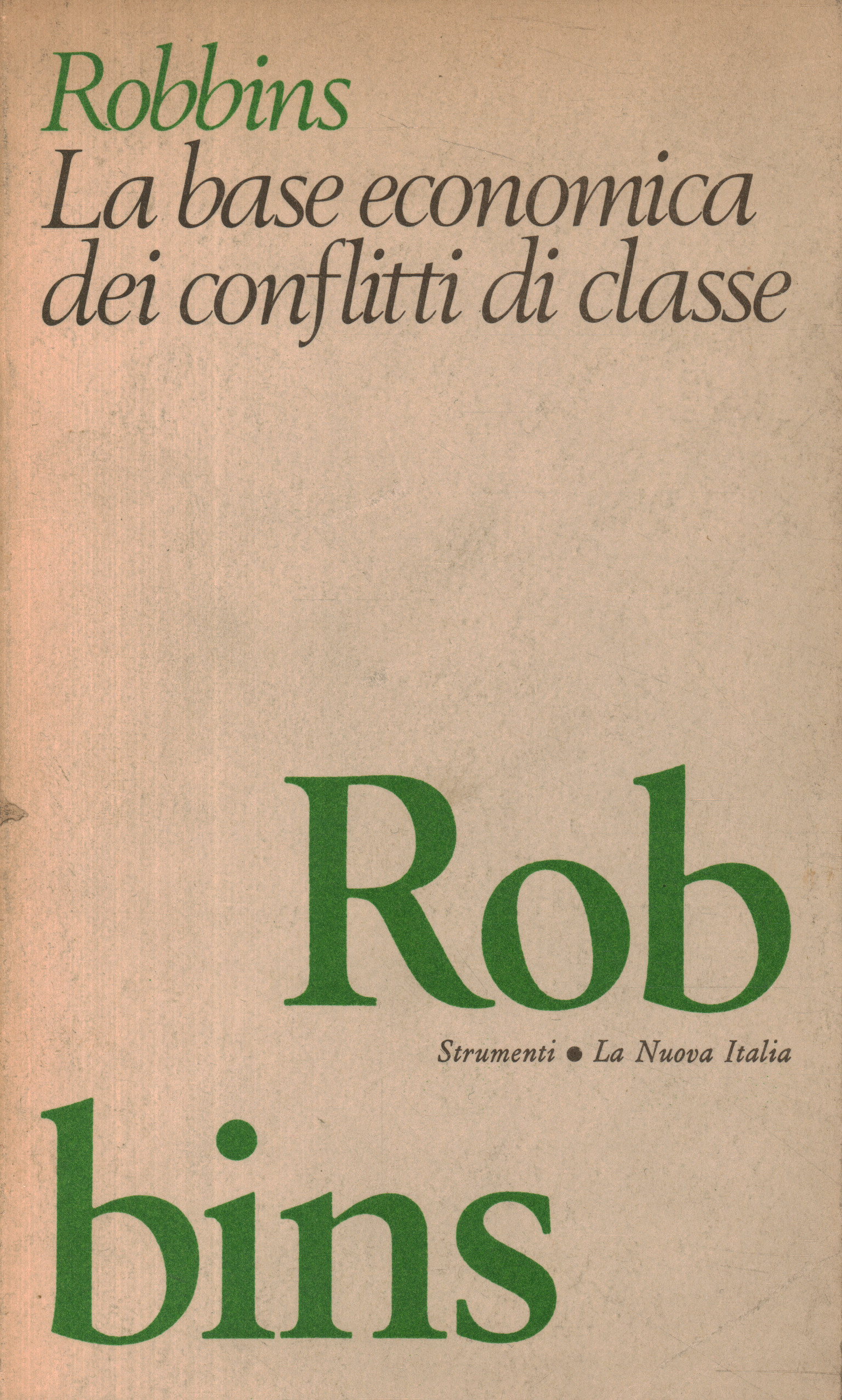 La base economica dei conflitti di cla