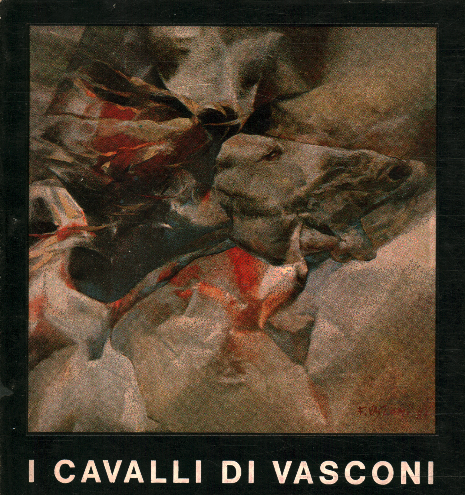 Les chevaux de Vasconi