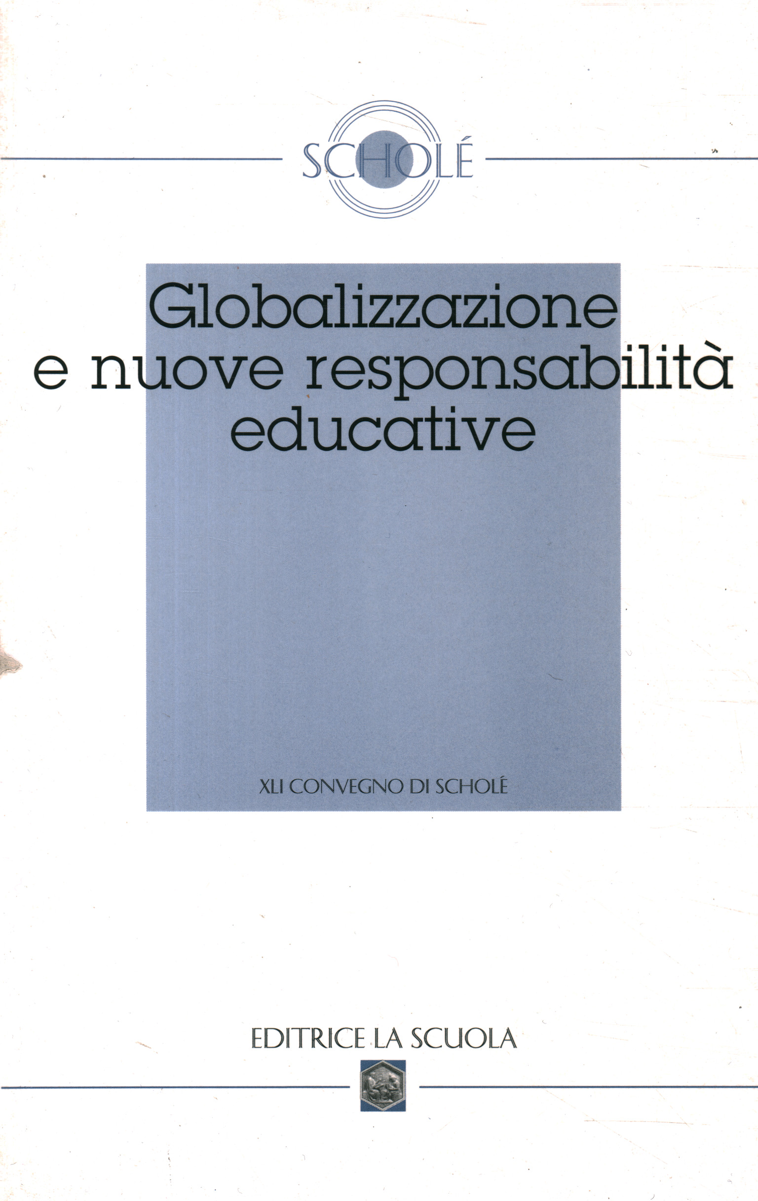 Mondialisation et nouvelles responsabilités%,Mondialisation et nouvelles responsabilités%