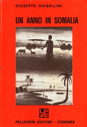 Un anno in Somalia