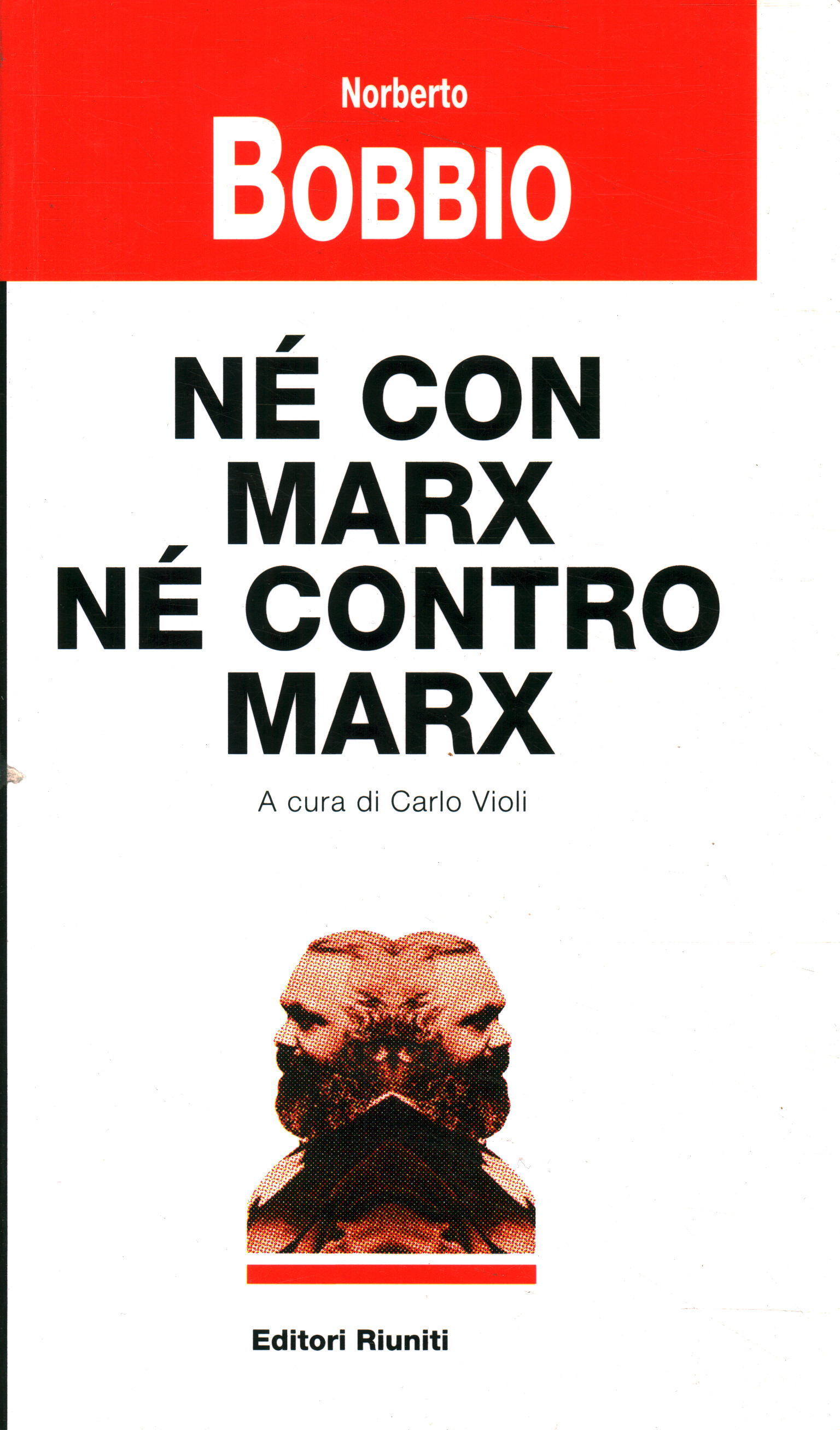 Ni avec Marx ni contre Marx