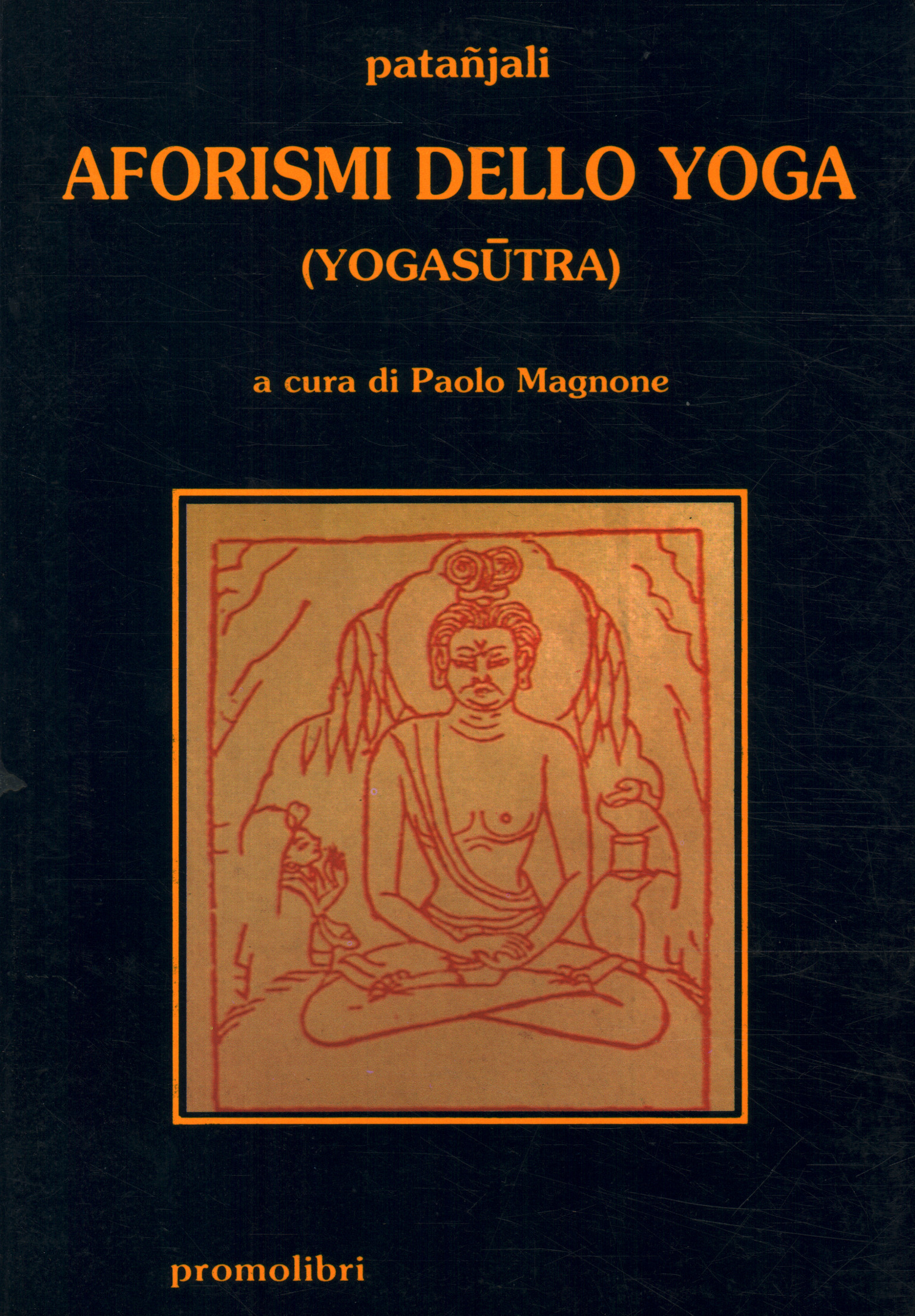 Aphorismes du yoga