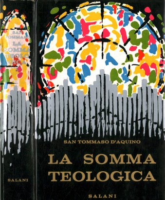 La somma teologica. La legge evangelica la grazia (Volume XIII)