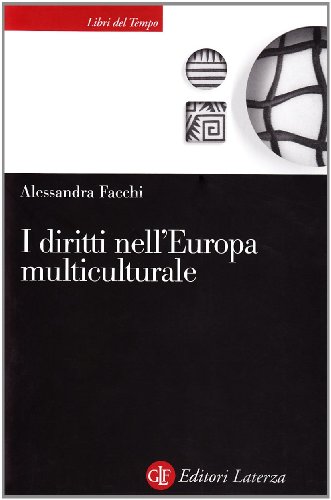 Les droits dans l'Europe multiculturelle