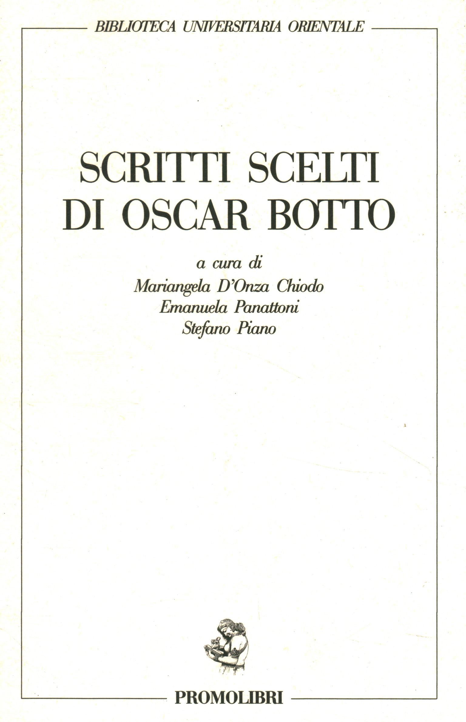 Scritti scelti di Oscar Botto