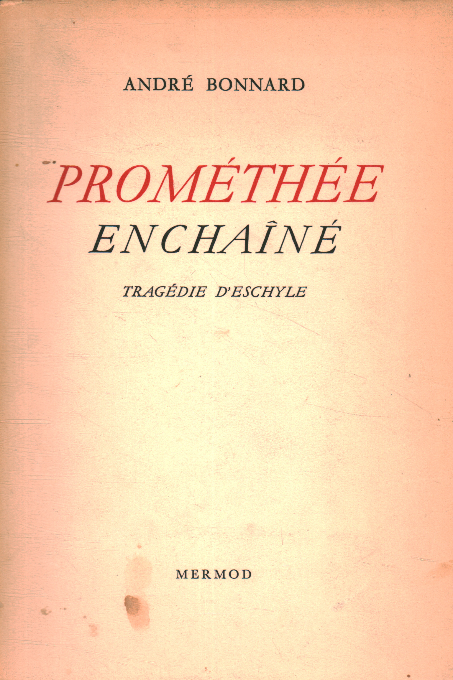 Prométhee enchainé