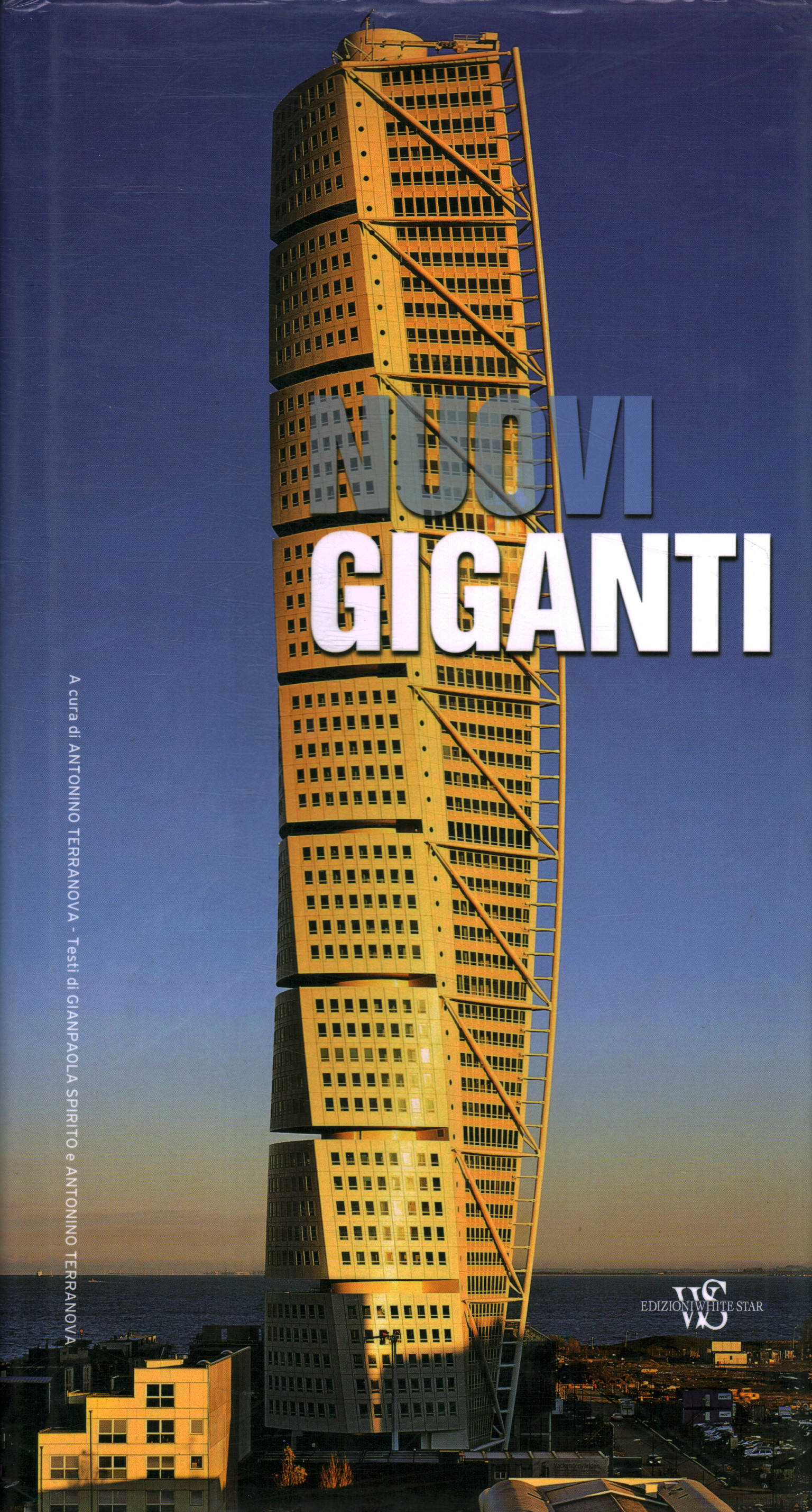 Nuovi giganti