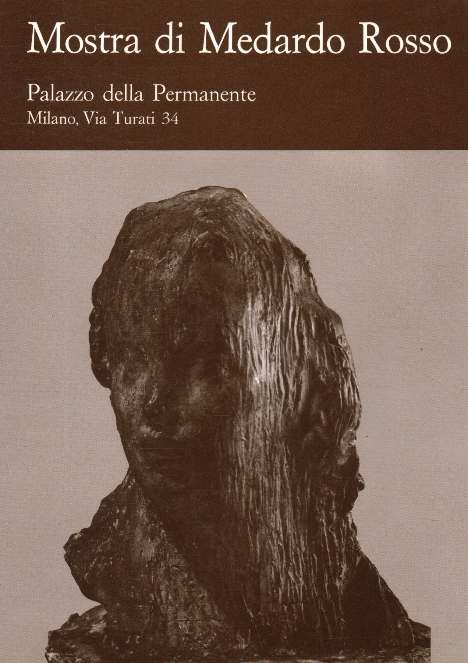 Mostra di Medardo Rosso (1858-1928)