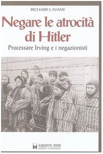 Deny Hitler's atrocities