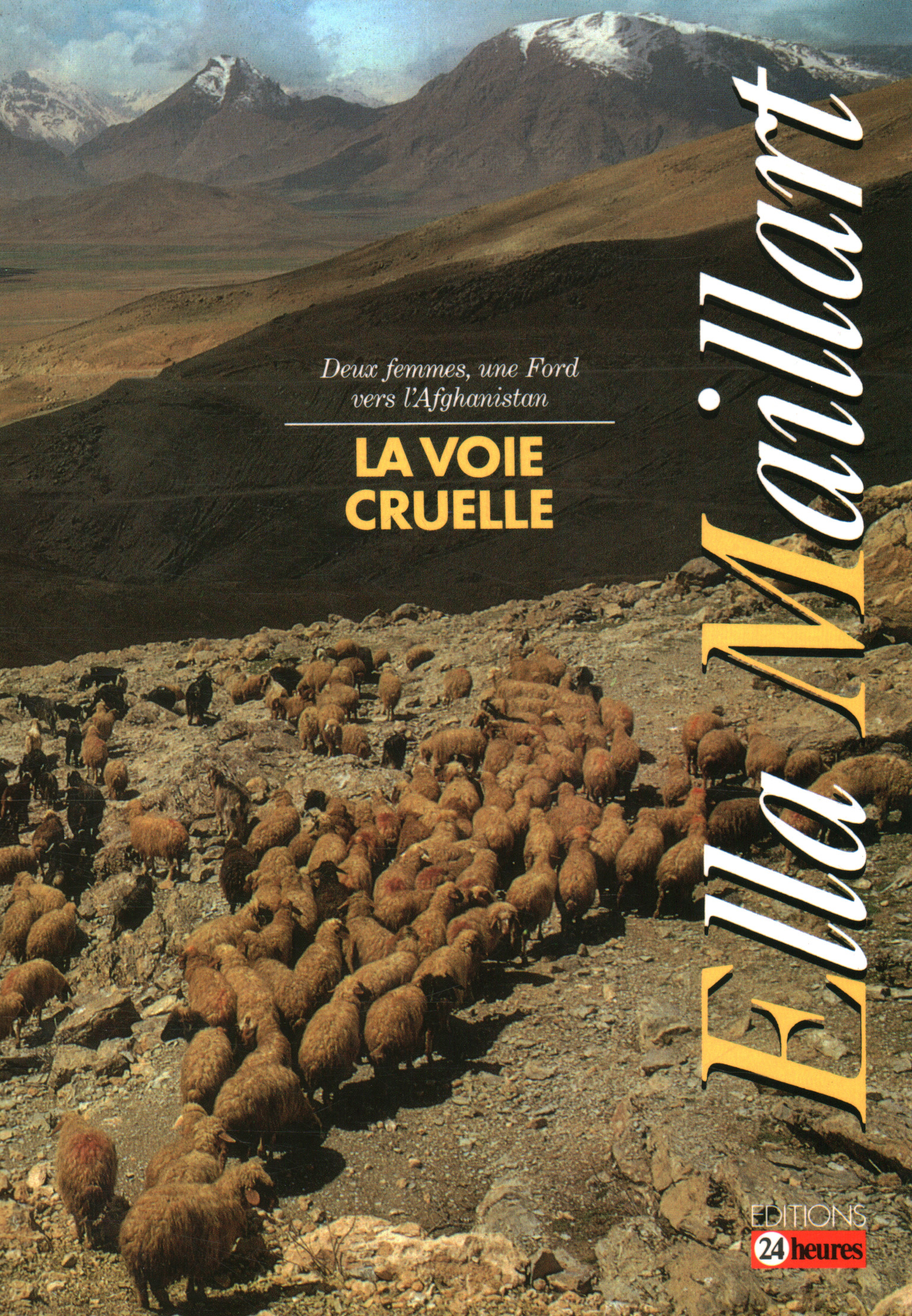 La voie cruelle