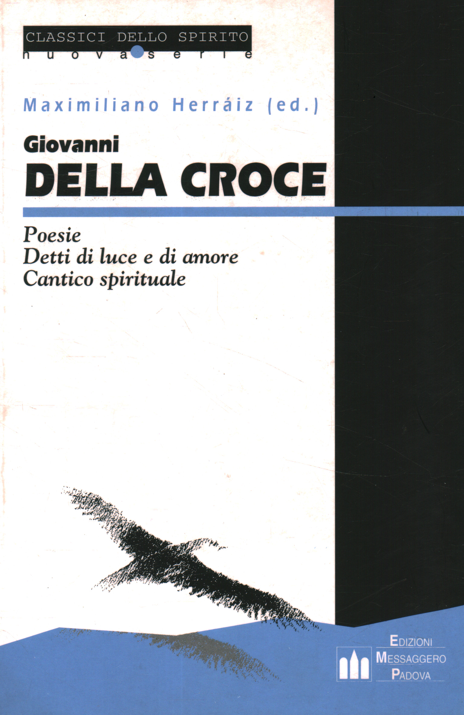 Giovanni della Croce. Poesie. Detti di%2