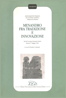 Menandro fra tradizione e innovazione