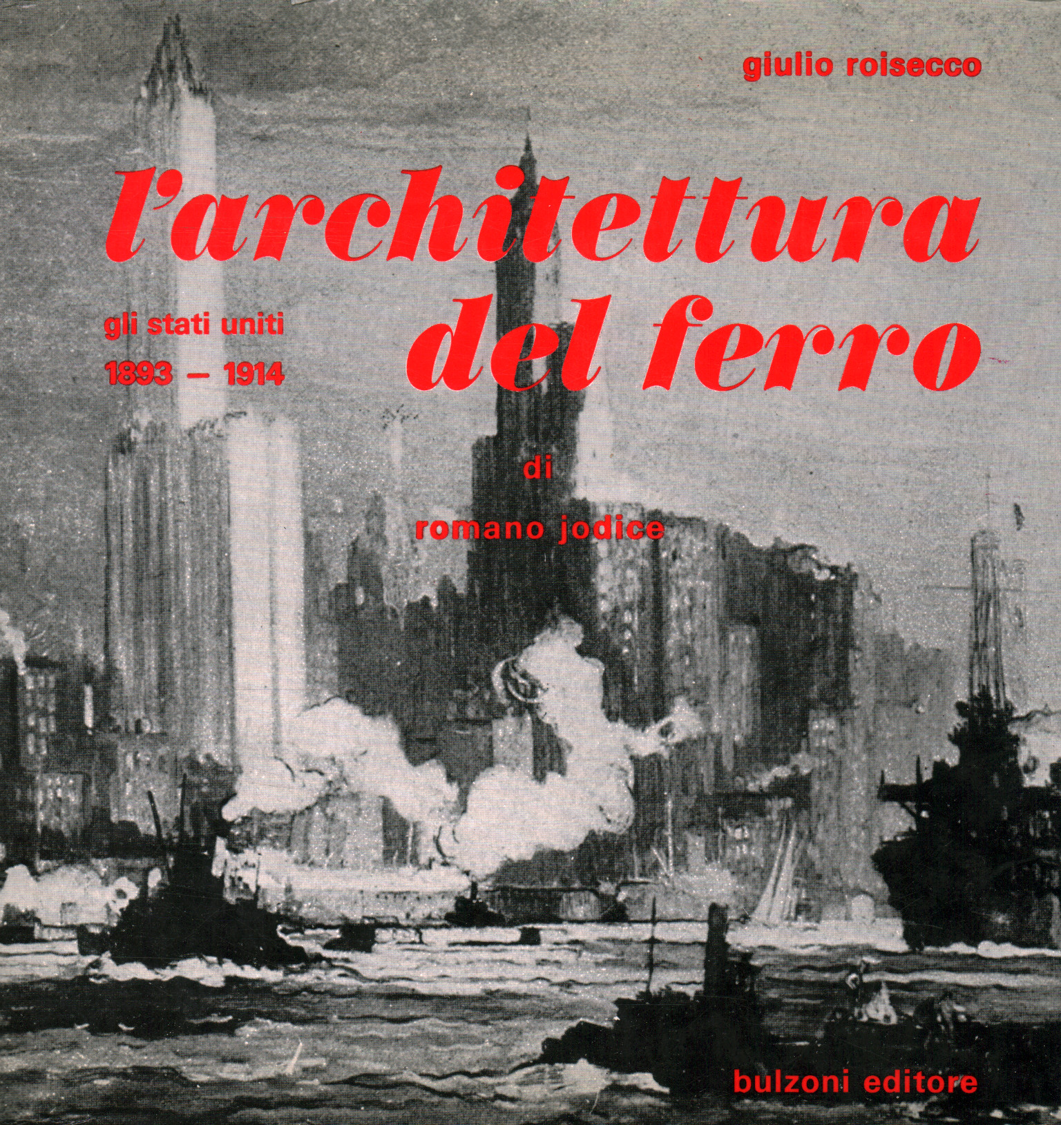 L'architettura del ferro. Gli S