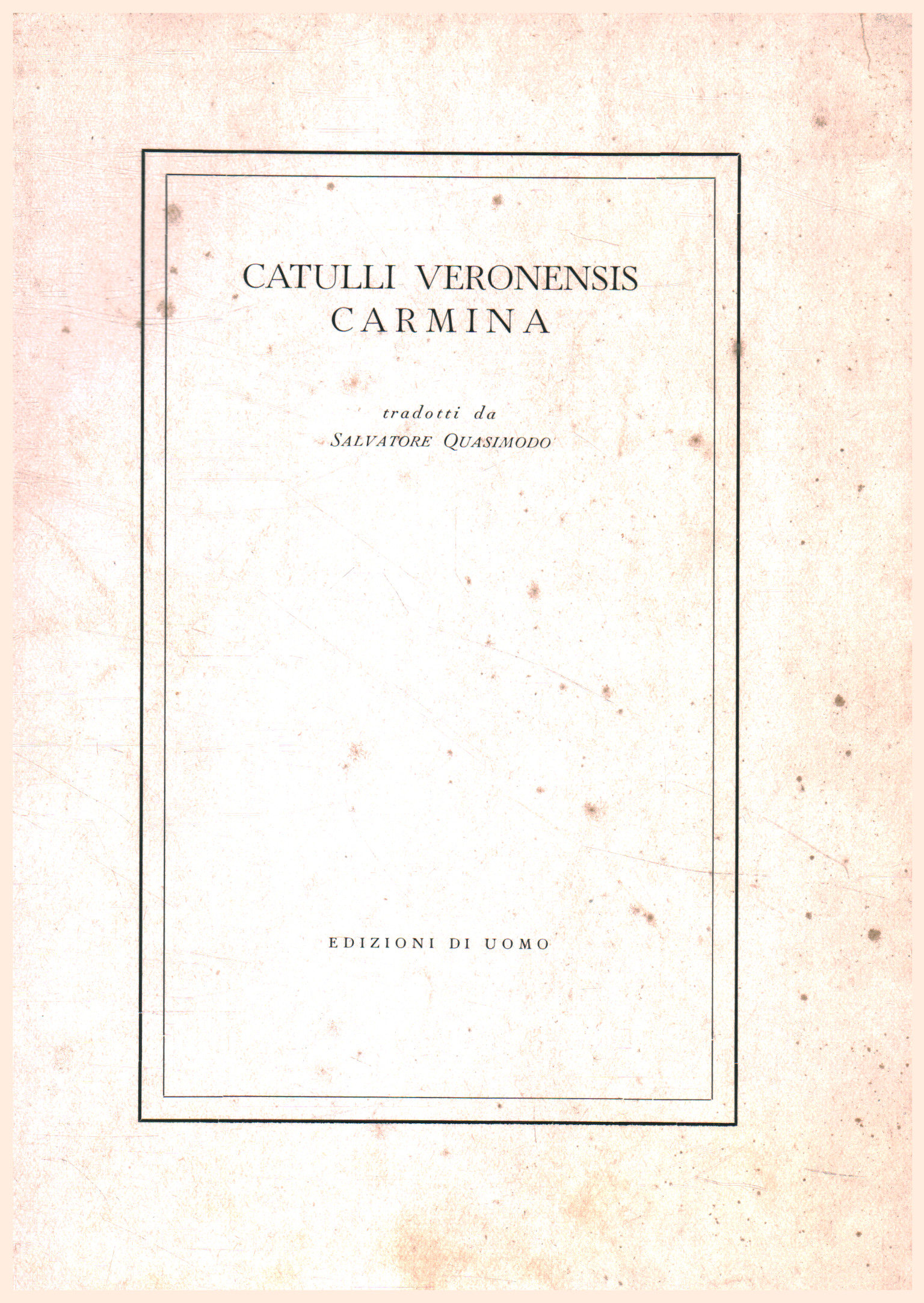 Catulli veronensis carmina