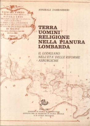 Terra, uomini, religione nella pianura lombarda