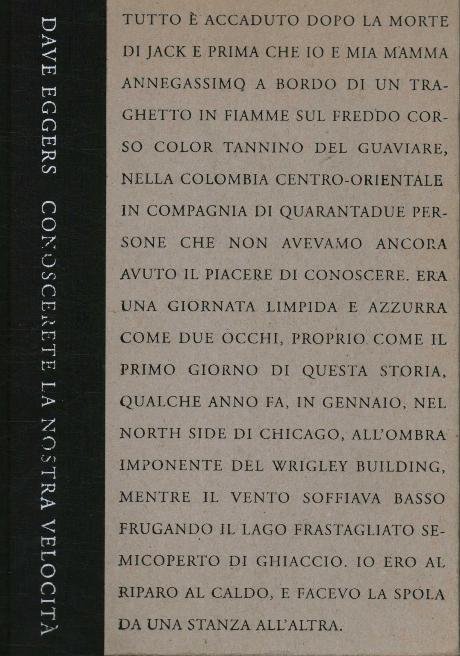 Conoscerete la nostra velocità