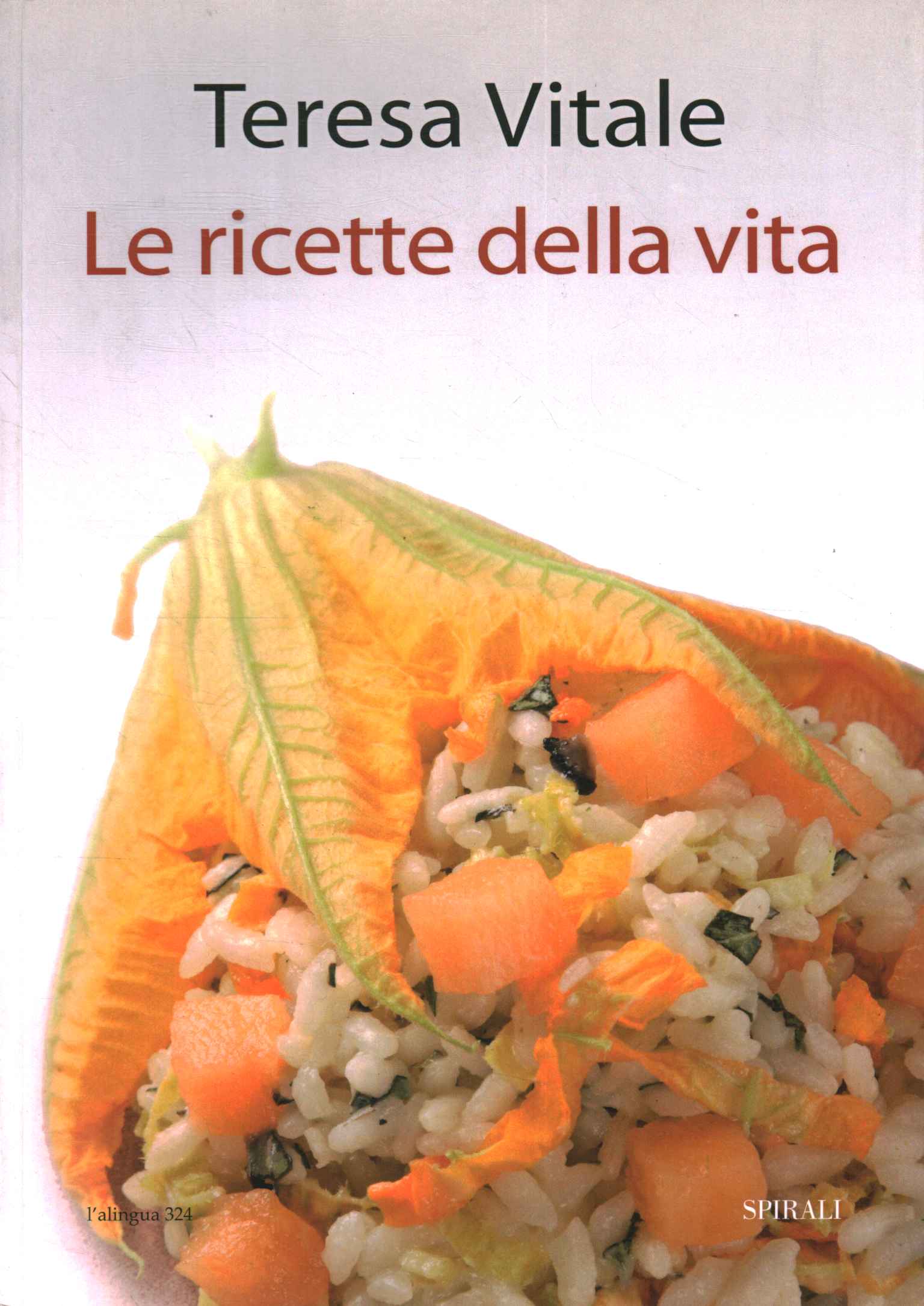 Le ricette della vita