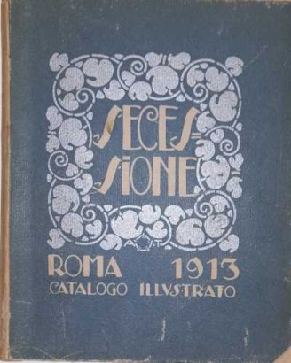 Secesión de Roma 1913. Catálogo ilustrado