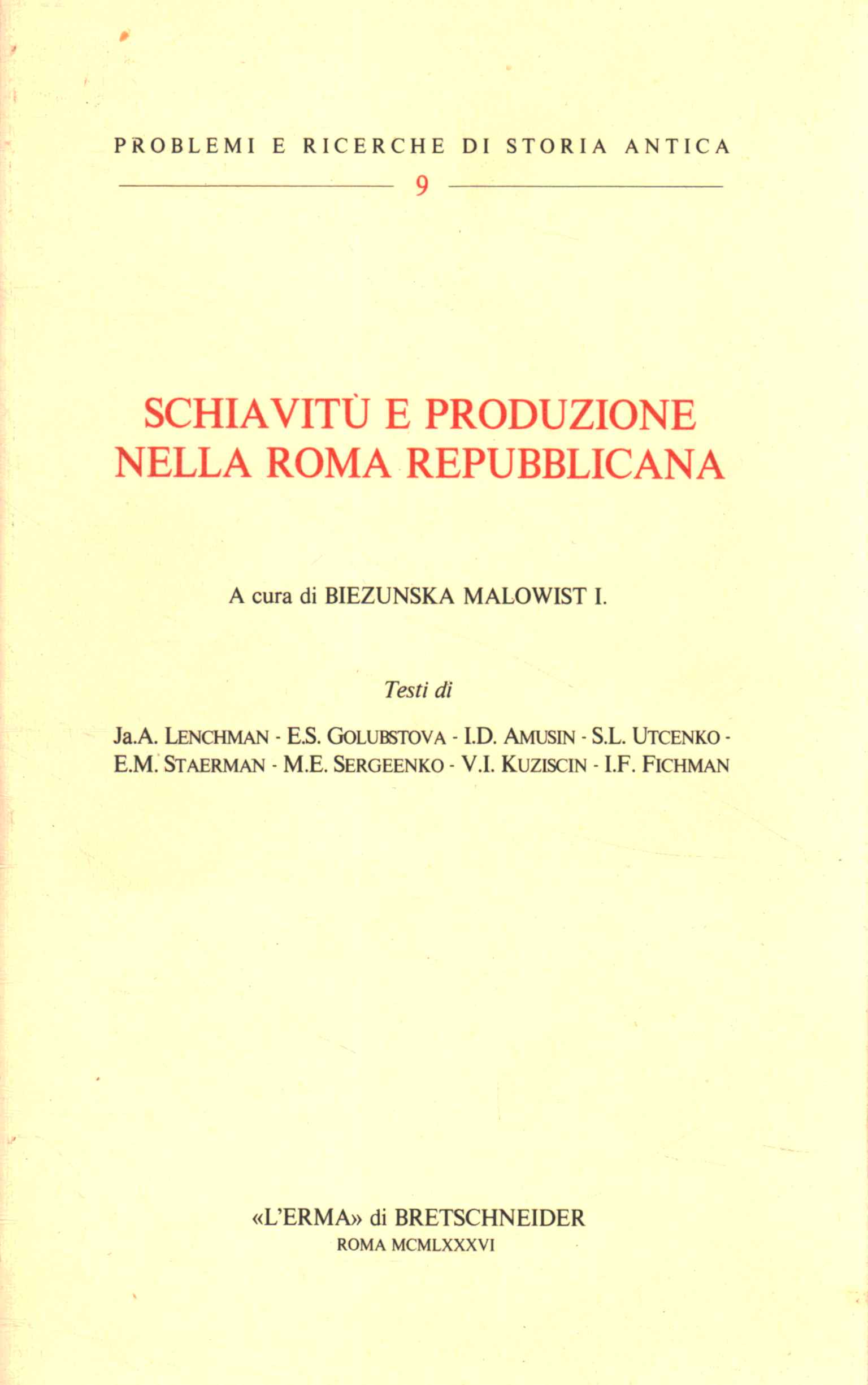 Esclavage et production dans la Rome romaine