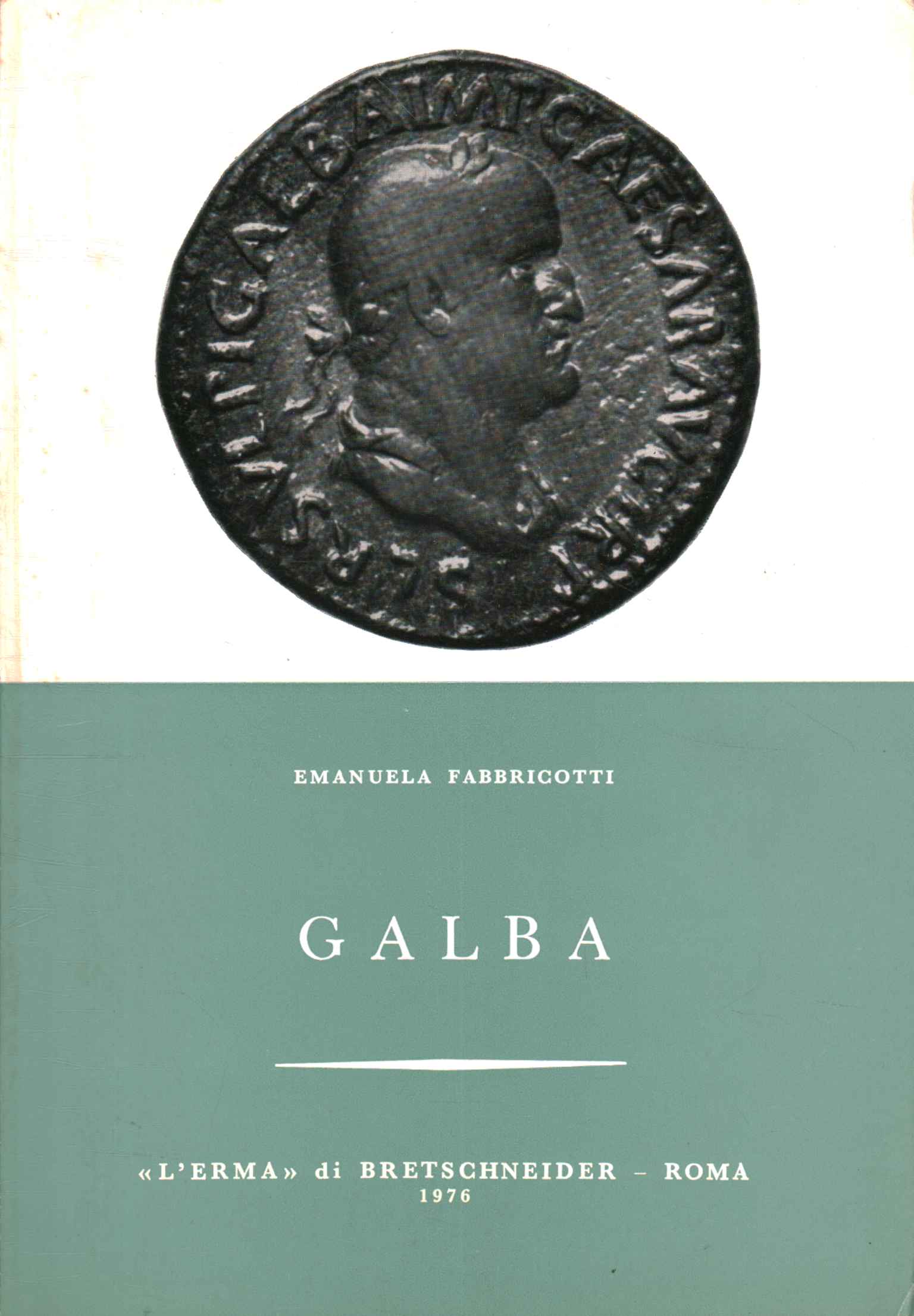 Libros - Historia - Antiguos, Galba