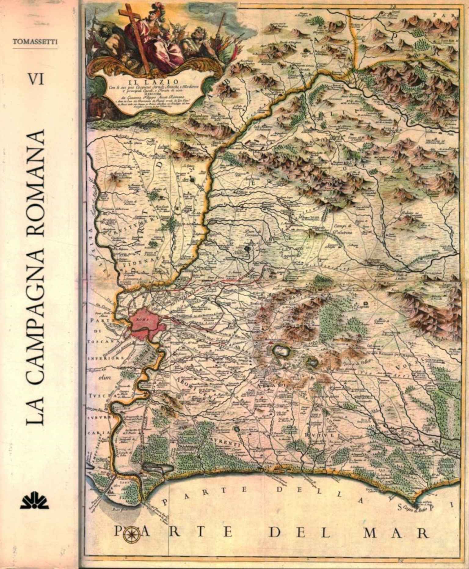 La campagna romana. Antica medioevale e,La campagna romana. Antica medioevale e