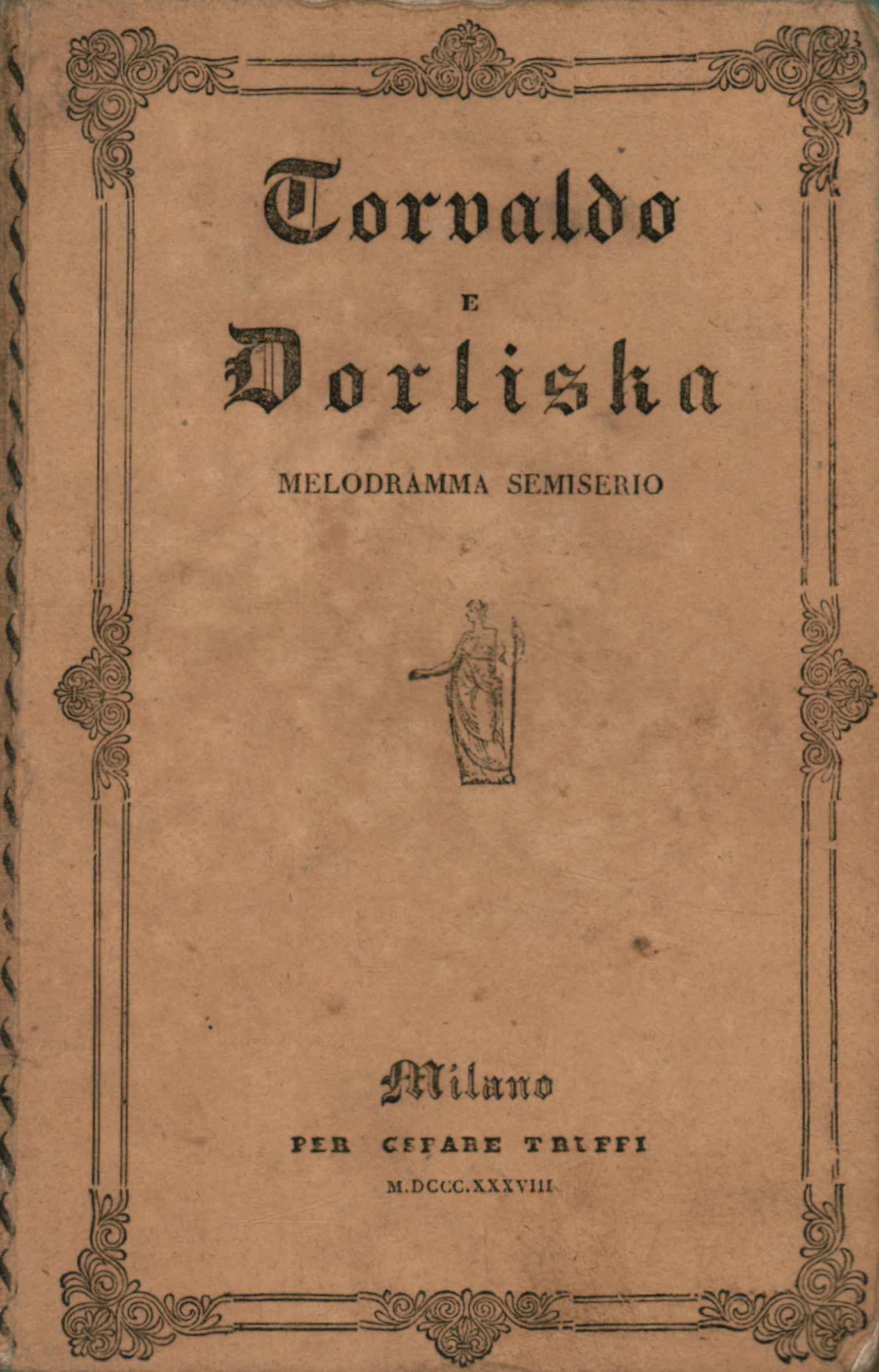 Mélodrame semi-sérieux de Torvaldo et Dorliska%2,Mélodrame semi-sérieux de Torvaldo et Dorliska%2