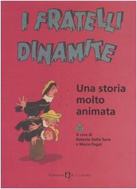 Libros - Entretenimiento - Cine, Los hermanos dinamita