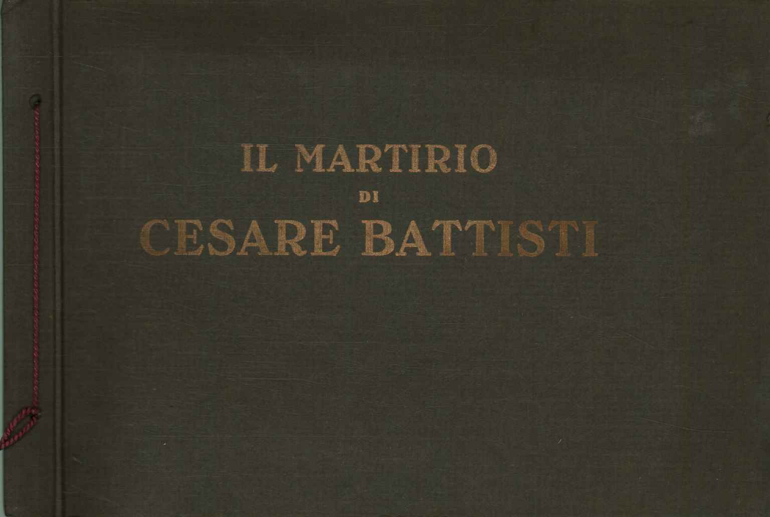 El martirio de Cesare Battisti