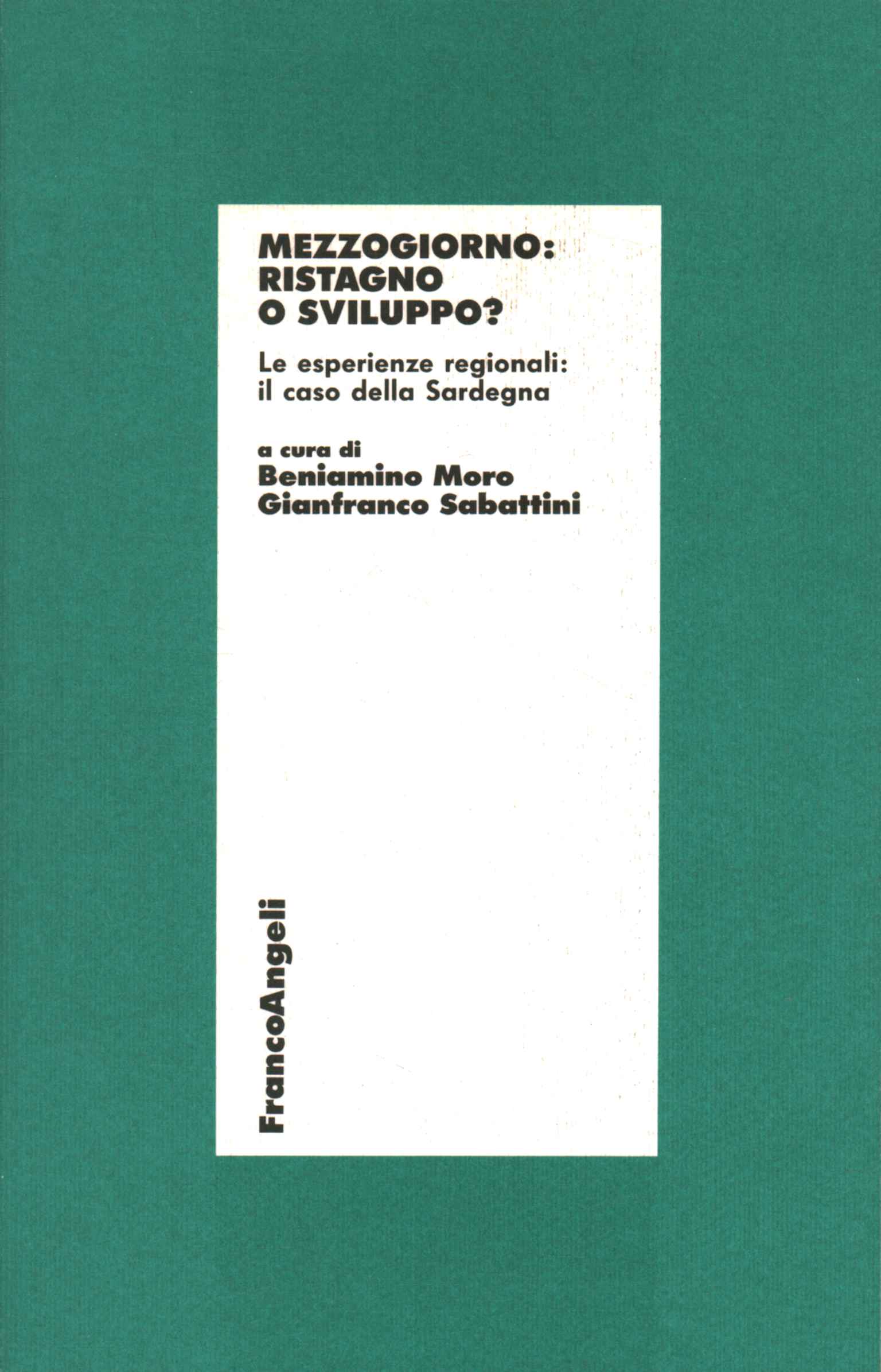 Italie du Sud : stagnation ou développement ?