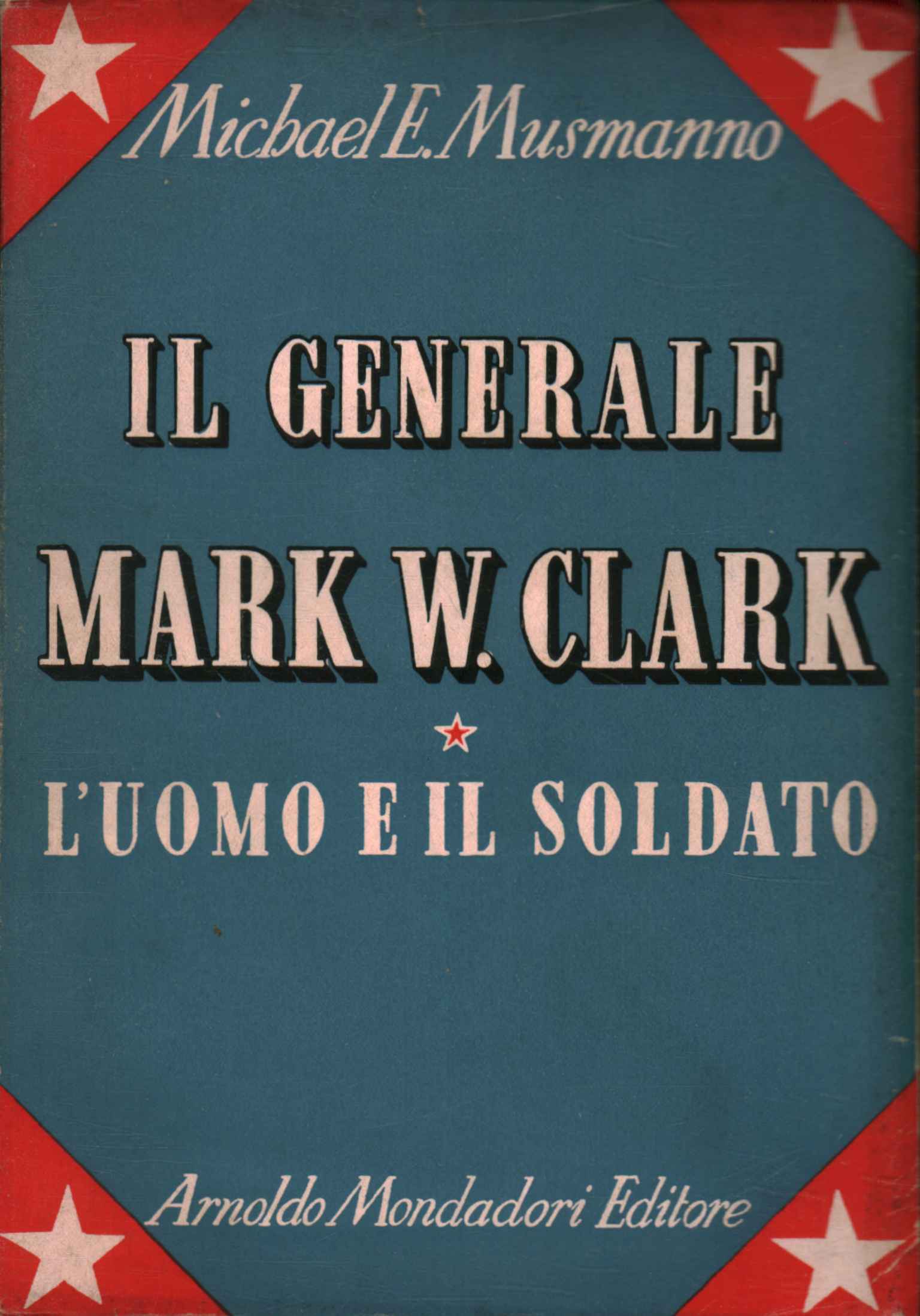 Il generale Mark W. Clark