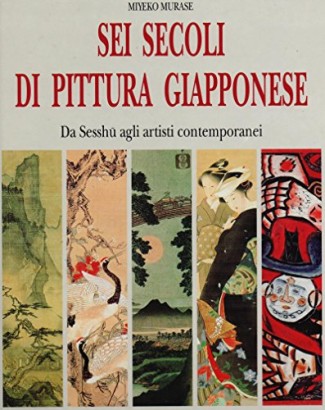 Sei secoli di pittura giapponese