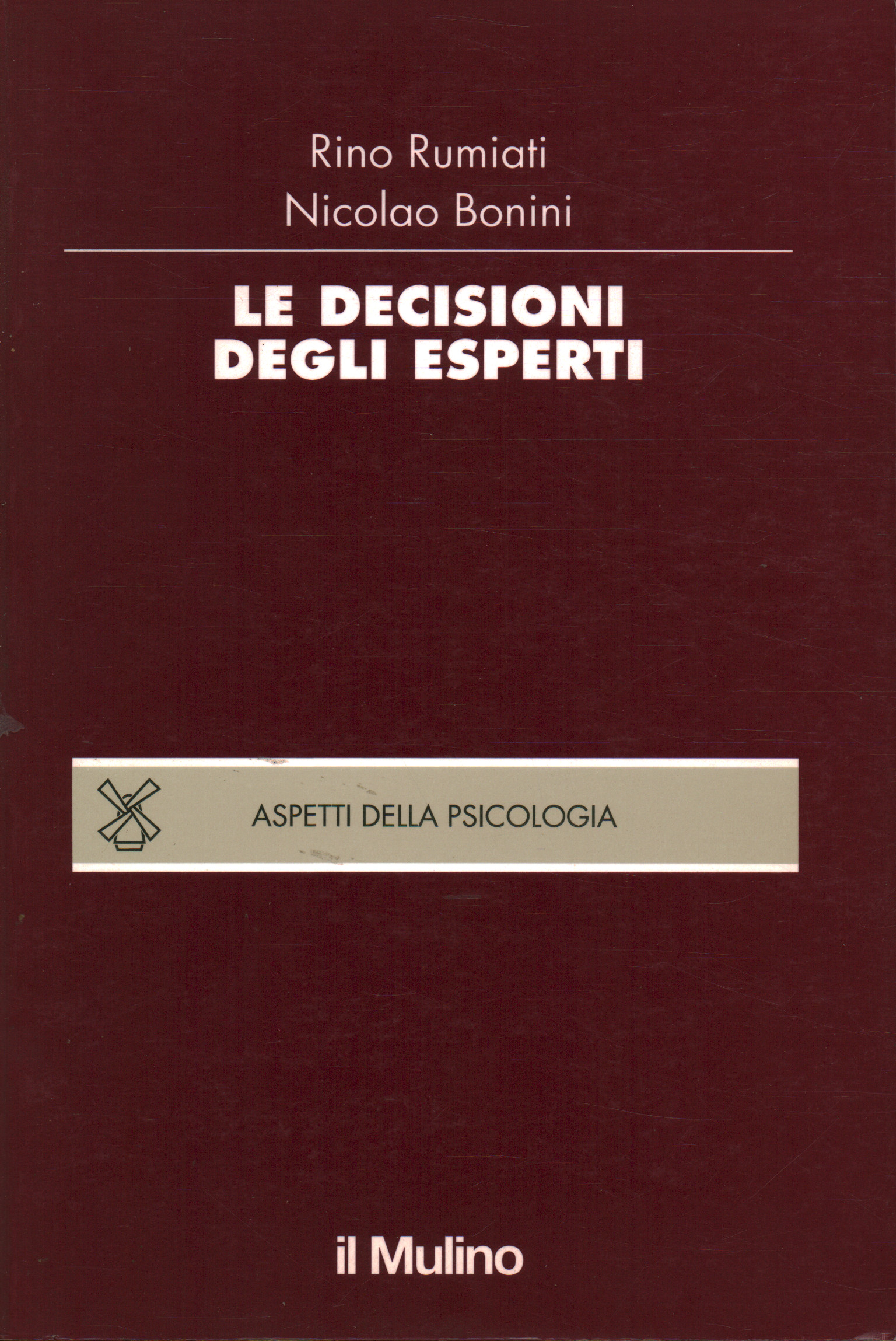 Le decisioni degli esperti