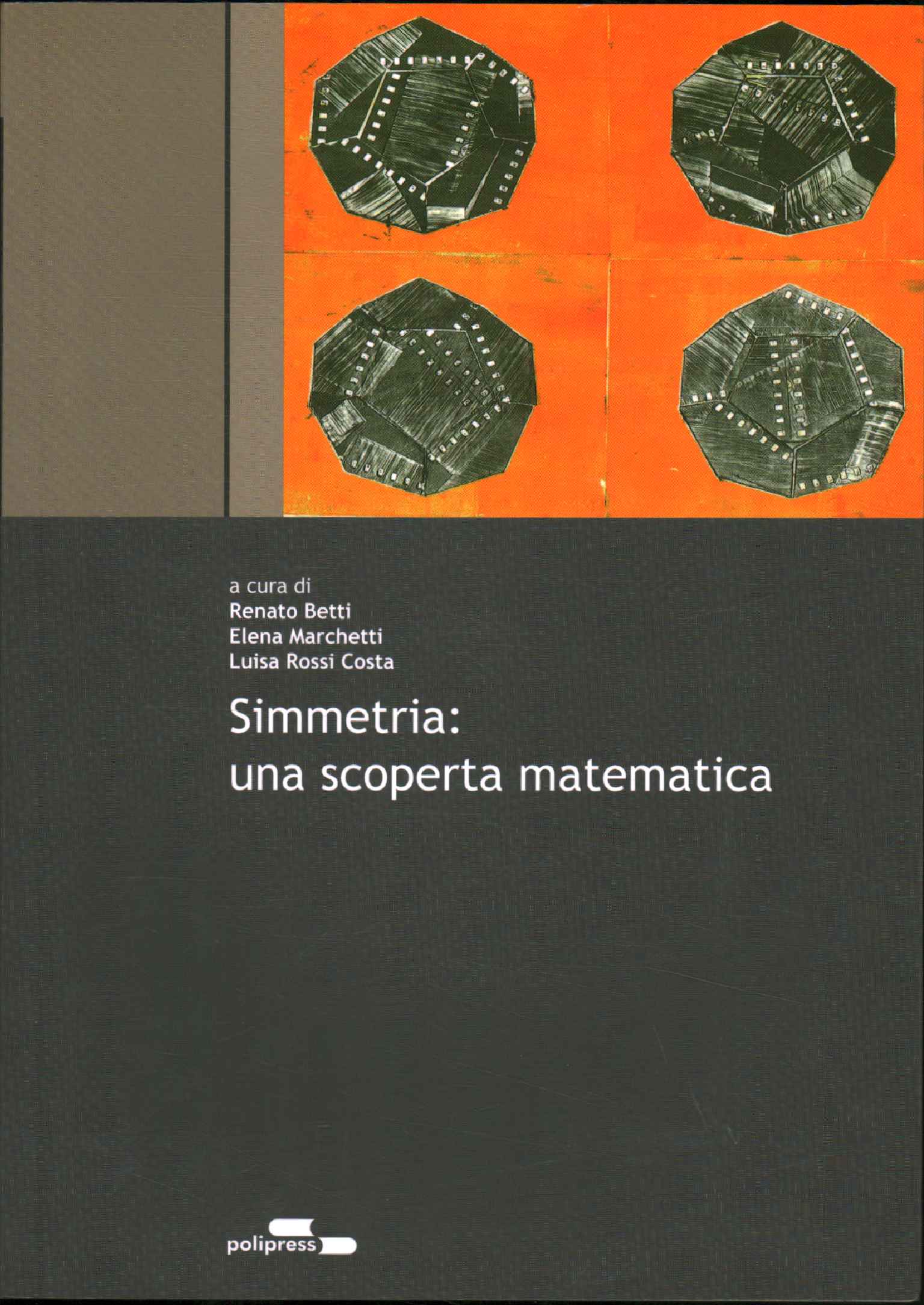 Symétrie : une découverte mathématique (avec