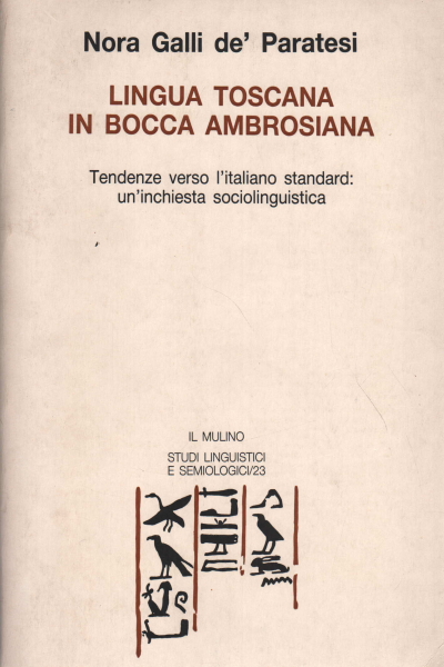 Lingua toscana in bocca ambrosiana