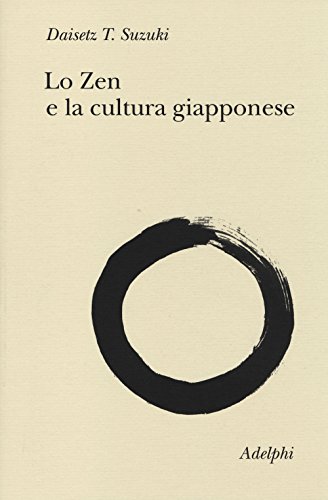 Lo Zen e la cultura giapponese