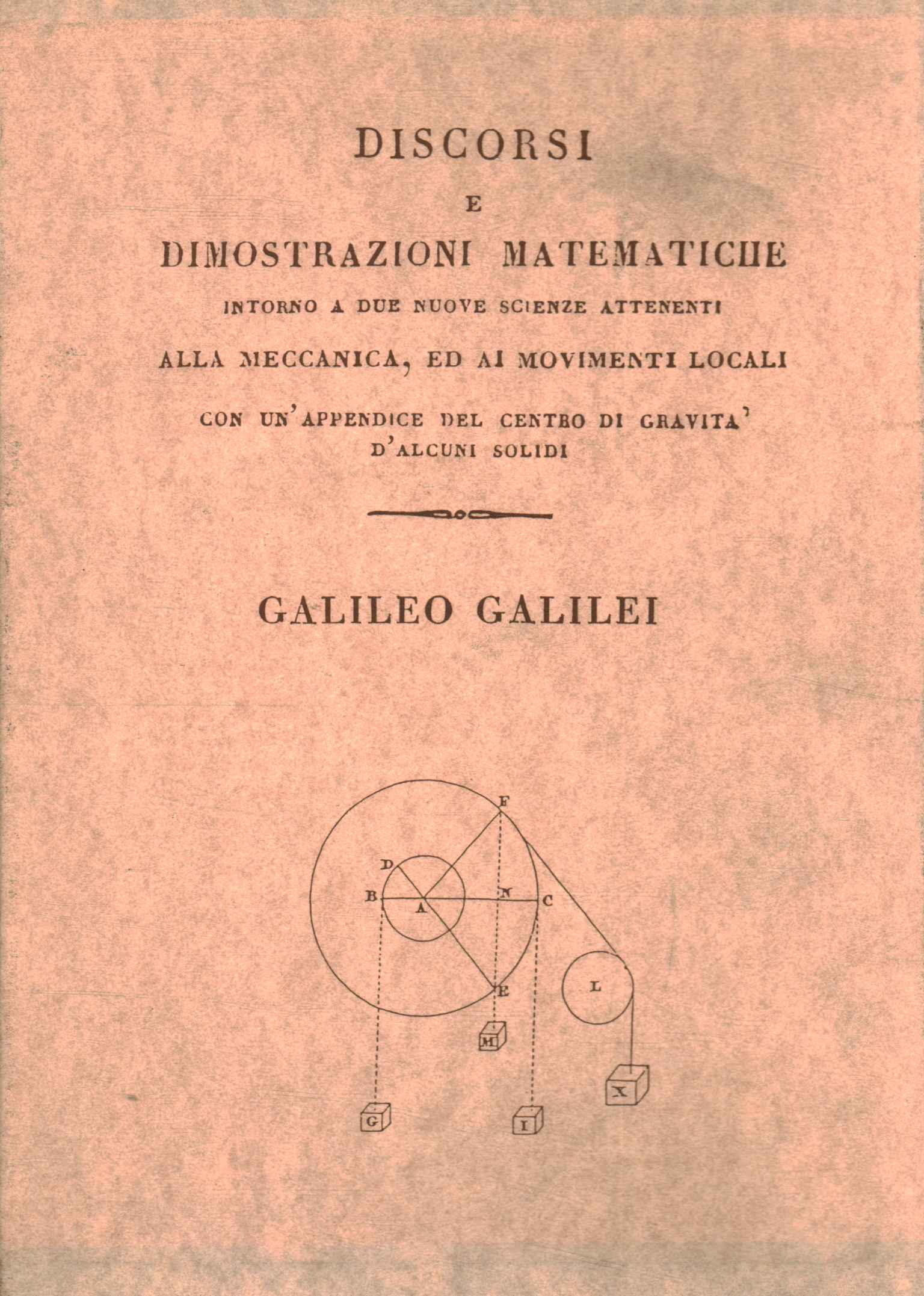 Discorsi e dimostrazioni matematiche intor