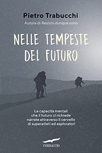 En las tormentas del futuro