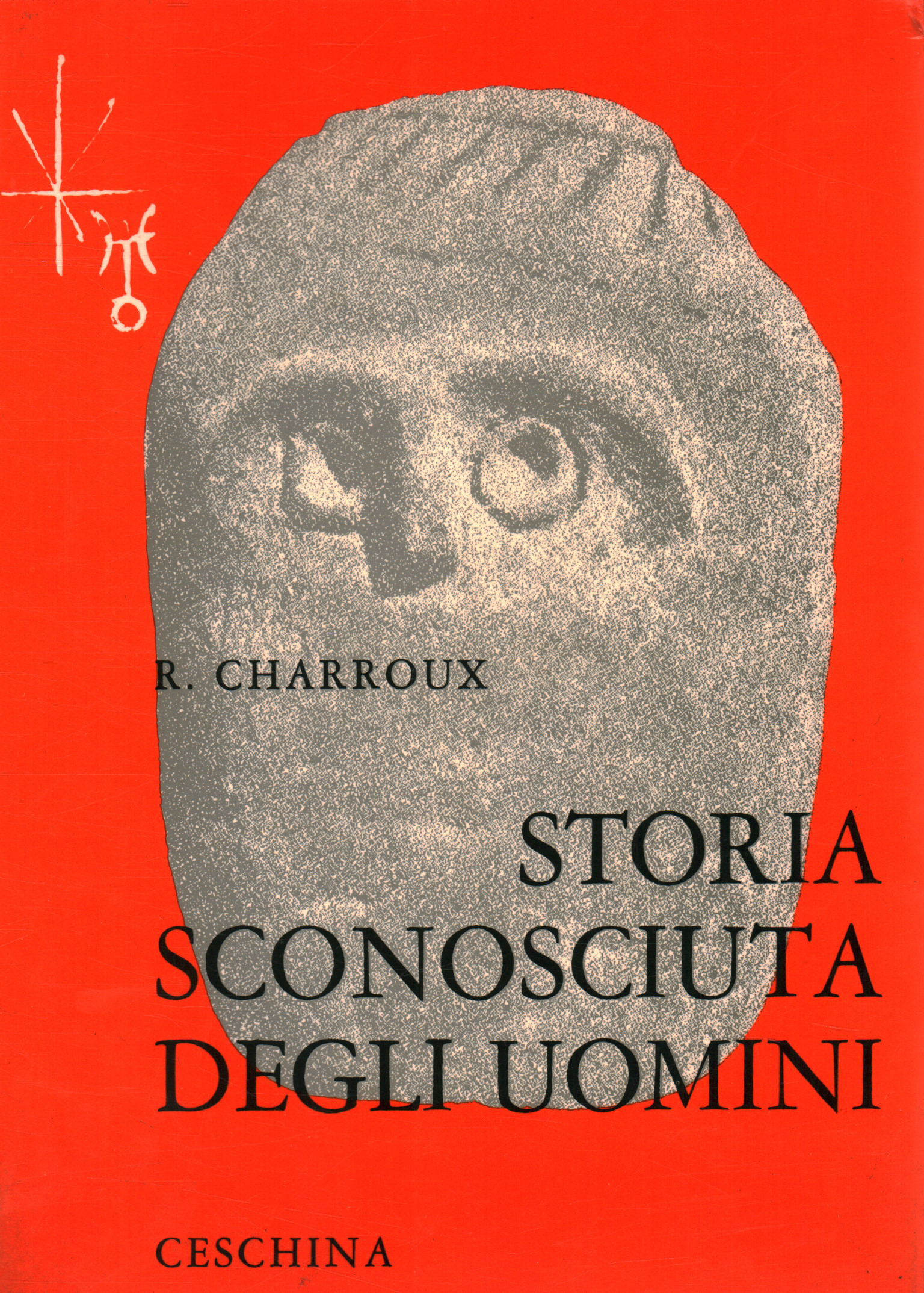 Centomila anni di storia sconosciuta deg