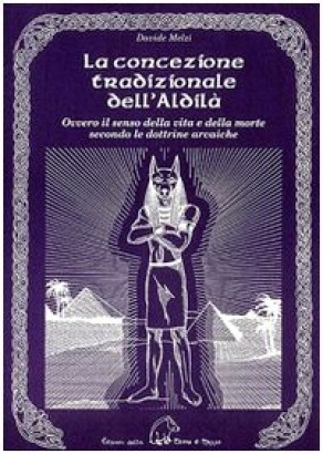 La concezione tradizionale dell'Aldilà