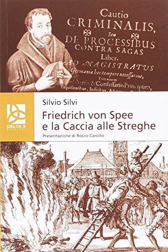 Friedrich Von Spee e la Caccia alle