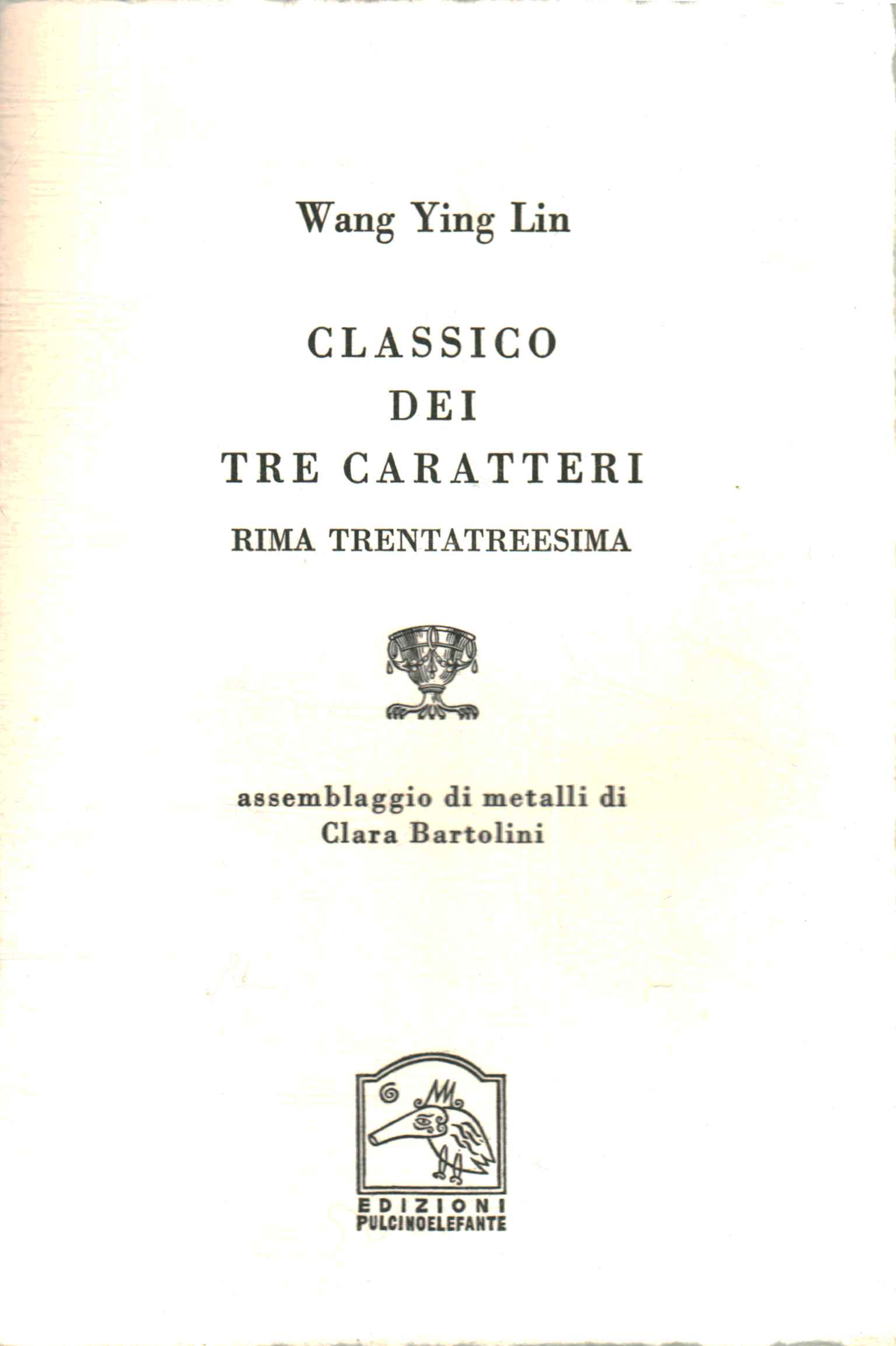 Classico dei tre caratteri. Rima trentat