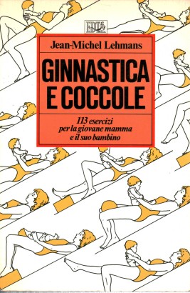 Ginnastica e coccole