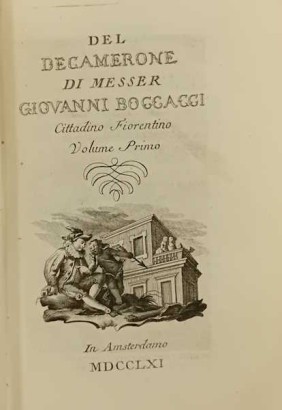 Of the Decameron by Messer Giovanni Boccac