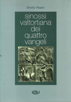 Sinossi valtortiana dei quattro vangeli