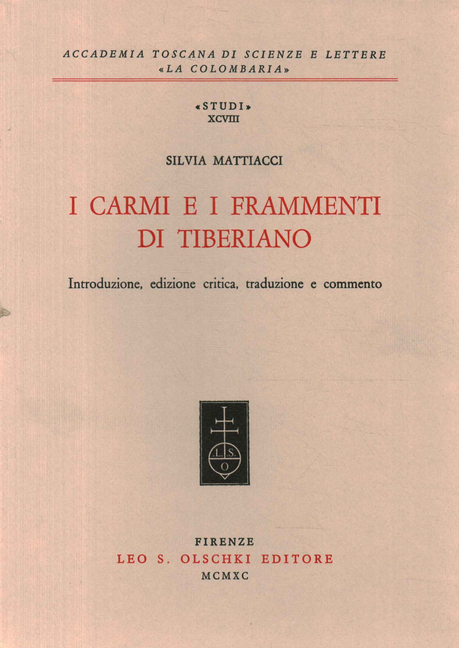 I carmi e i frammenti di Tiberiano