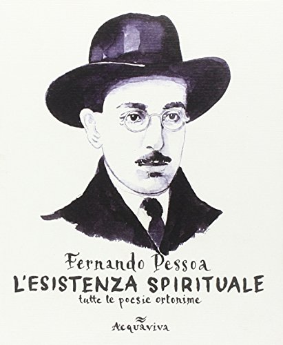 L'esistenza spirituale.